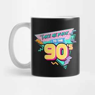 Take me back to The 90s Mug